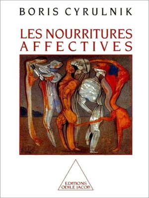 cover image of Les Nourritures affectives